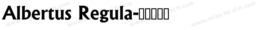 Albertus Regula字体转换